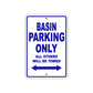 Basin Parking Only All Others Will Be Towed Sea Ocean Beach Lake Boat Aluminum Metal Sign Plate