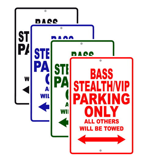 Bass Stealth Vip Parking Only All Others Will Be Towed Sea Ocean Beach Lake Boat Aluminum Metal Sign Plate