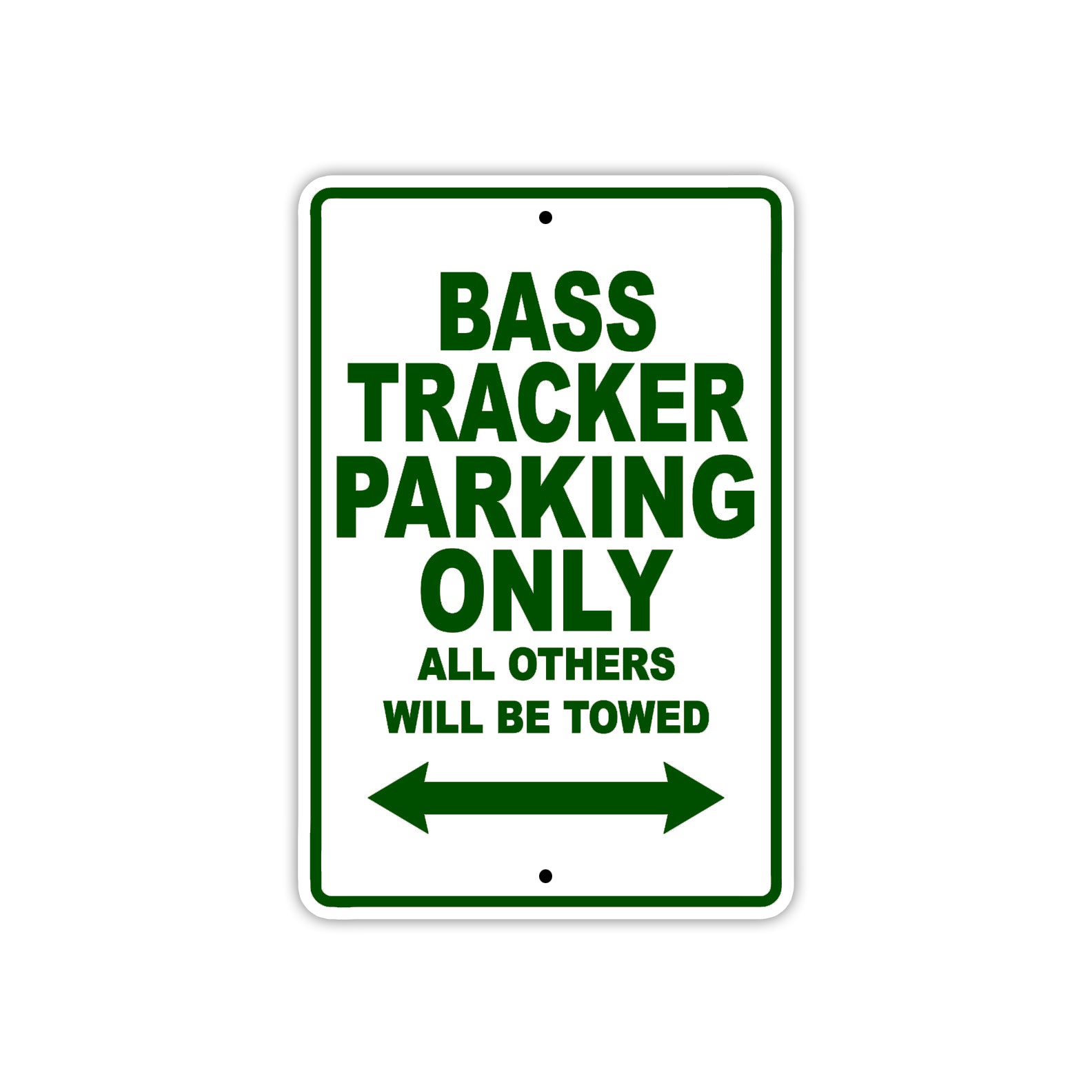 Bass Tracker Parking Only All Others Will Be Towed Sea Ocean Beach Lake Boat Aluminum Metal Sign Plate