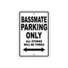 Bassmate Parking Only All Others Will Be Towed Sea Ocean Beach Lake Boat Aluminum Metal Sign Plate