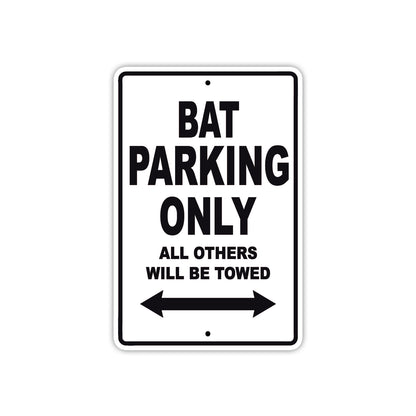 Bat Parking Only All Others Will Be Towed Sea Ocean Beach Lake Boat Aluminum Metal Sign Plate