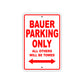 Bauer Works Parking Only All Others Will Be Towed Sea Ocean Beach Lake Boat Aluminum Metal Sign Plate