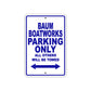 Baum Boatworks Works Parking Only All Others Will Be Towed Sea Ocean Beach Lake Boat Aluminum Metal Sign Plate