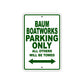 Baum Boatworks Works Parking Only All Others Will Be Towed Sea Ocean Beach Lake Boat Aluminum Metal Sign Plate