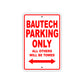 Bautech Parking Only All Others Will Be Towed Sea Ocean Beach Lake Boat Aluminum Metal Sign Plate