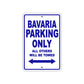 Bavaria Parking Only All Others Will Be Towed Sea Ocean Beach Lake Boat Aluminum Metal Sign Plate