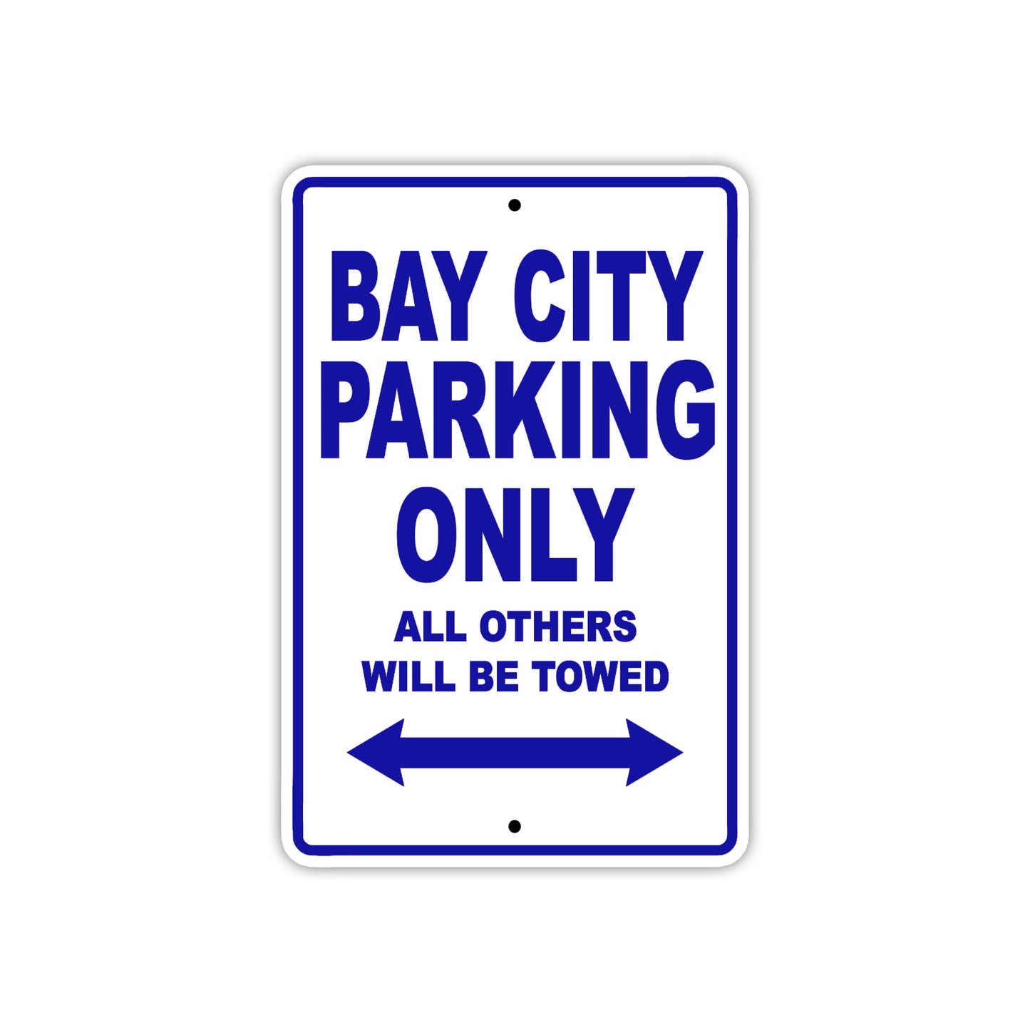 Bay City Parking Only All Others Will Be Towed Sea Ocean Beach Lake Boat Aluminum Metal Sign Plate