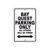 Bay Quest Parking Only All Others Will Be Towed Sea Ocean Beach Lake Boat Aluminum Metal Sign Plate