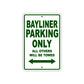 Bayliner Parking Only All Others Will Be Towed Sea Ocean Beach Lake Boat Aluminum Metal Sign Plate