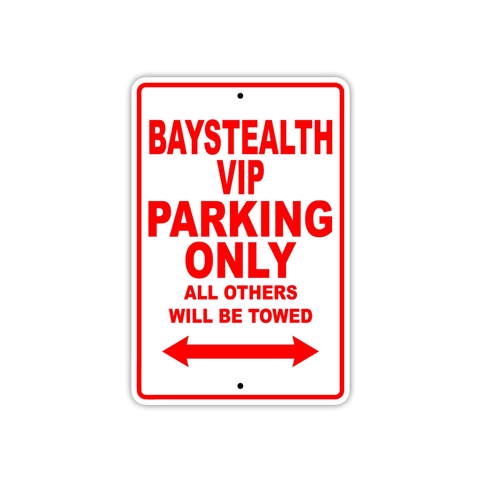 Bay Stealth Vip Parking Only All Others Will Be Towed Sea Ocean Beach Lake Boat Aluminum Metal Sign Plate