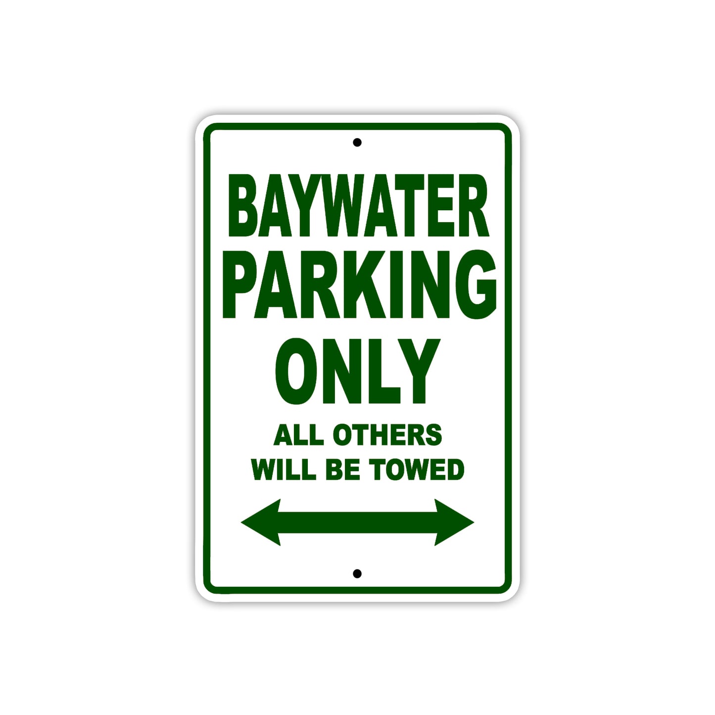 Baywater Parking Only All Others Will Be Towed Sea Ocean Beach Lake Boat Aluminum Metal Sign Plate