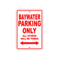 Baywater Parking Only All Others Will Be Towed Sea Ocean Beach Lake Boat Aluminum Metal Sign Plate