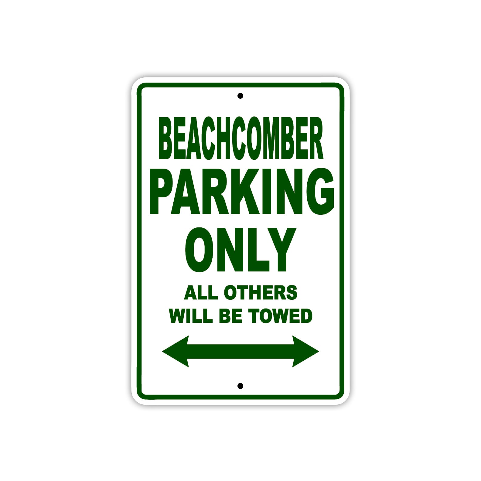 Beachcomber Parking Only All Others Will Be Towed Sea Ocean Beach Lake Boat Aluminum Metal Sign Plate