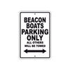 Beacon Boats Parking Only All Others Will Be Towed Sea Ocean Beach Lake Boat Aluminum Metal Sign Plate