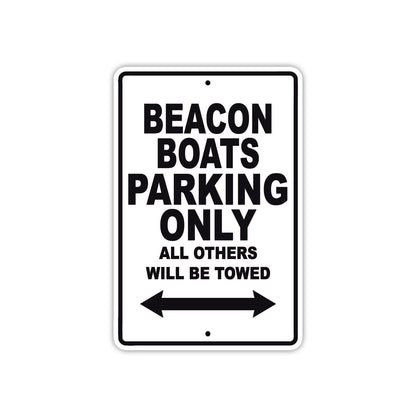 Beacon Boats Parking Only All Others Will Be Towed Sea Ocean Beach Lake Boat Aluminum Metal Sign Plate