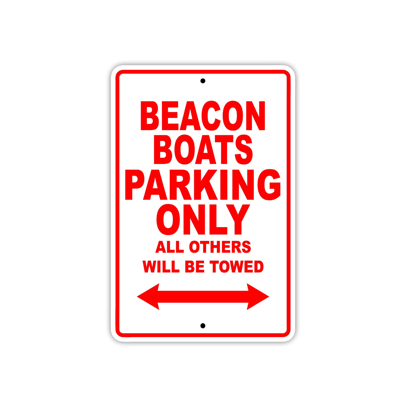Beacon Boats Parking Only All Others Will Be Towed Sea Ocean Beach Lake Boat Aluminum Metal Sign Plate