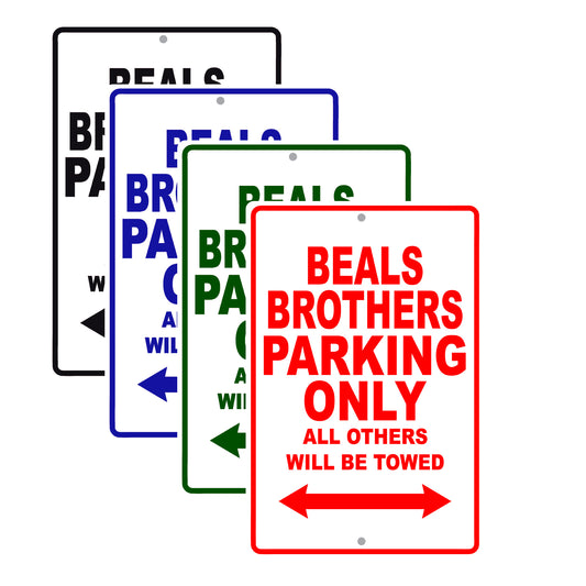 Beals Brothers Parking Only All Others Will Be Towed Sea Ocean Beach Lake Boat Aluminum Metal Sign Plate