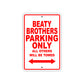 Beaty Brothers Parking Only All Others Will Be Towed Sea Ocean Beach Lake Boat Aluminum Metal Sign Plate