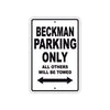 Beckman Parking Only All Others Will Be Towed Sea Ocean Beach Lake Boat Aluminum Metal Sign Plate
