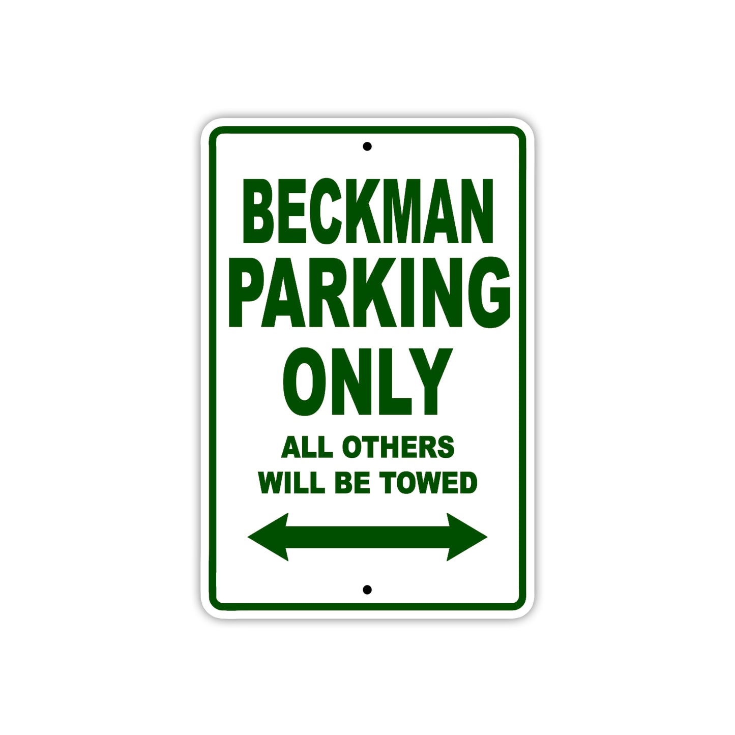 Beckman Parking Only All Others Will Be Towed Sea Ocean Beach Lake Boat Aluminum Metal Sign Plate