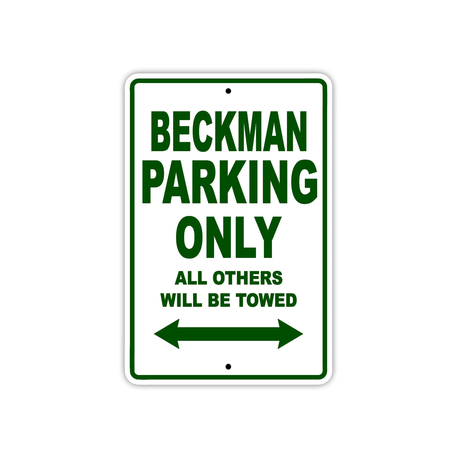 Beckman Parking Only All Others Will Be Towed Sea Ocean Beach Lake Boat Aluminum Metal Sign Plate