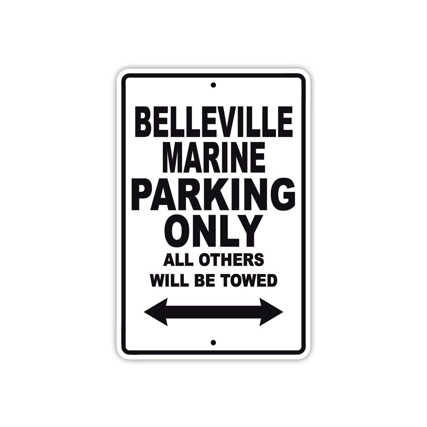 Belleville Marine Parking Only All Others Will Be Towed Sea Ocean Beach Lake Boat Aluminum Metal Sign Plate