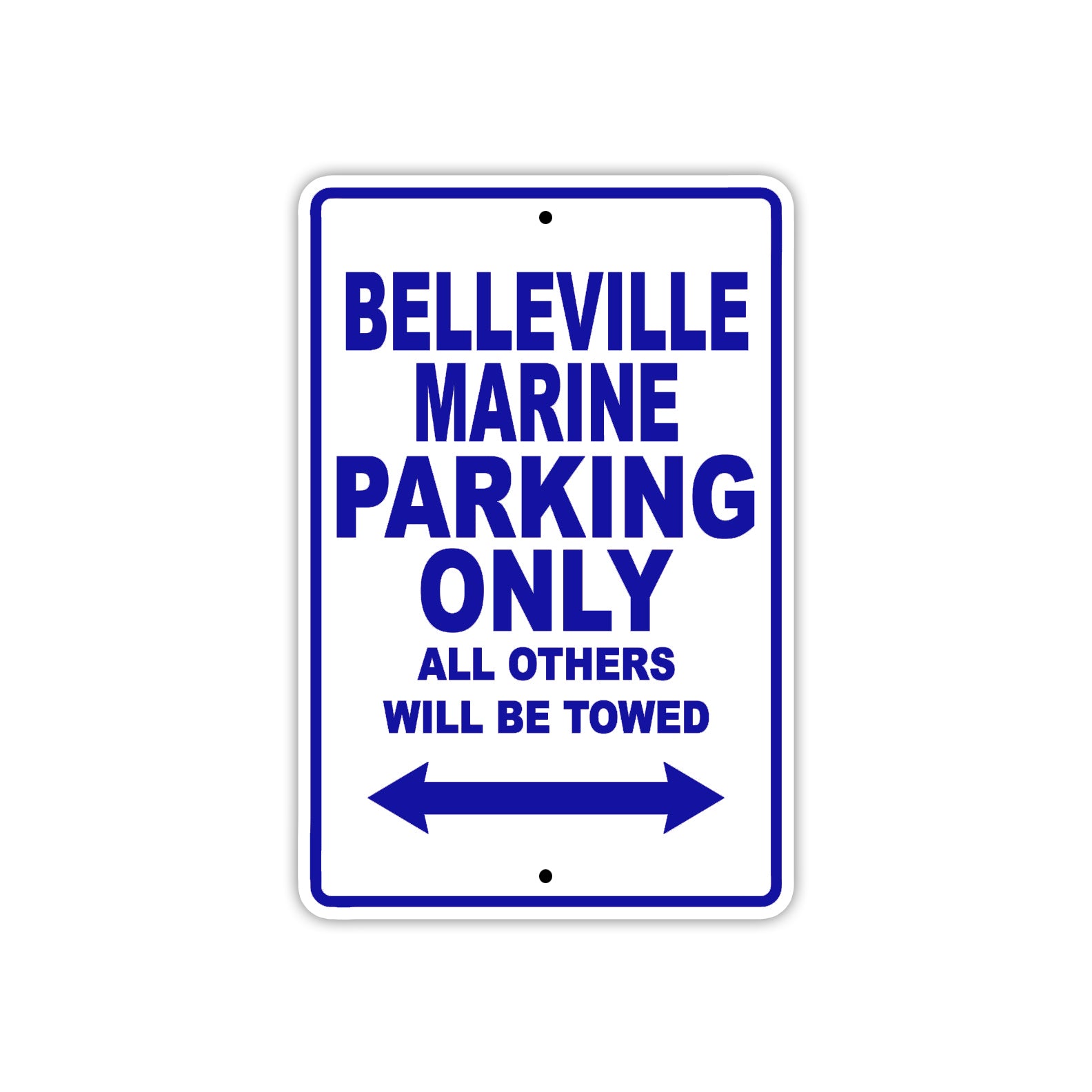 Belleville Marine Parking Only All Others Will Be Towed Sea Ocean Beach Lake Boat Aluminum Metal Sign Plate