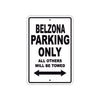 Belzona Parking Only All Others Will Be Towed Sea Ocean Beach Lake Boat Aluminum Metal Sign Plate