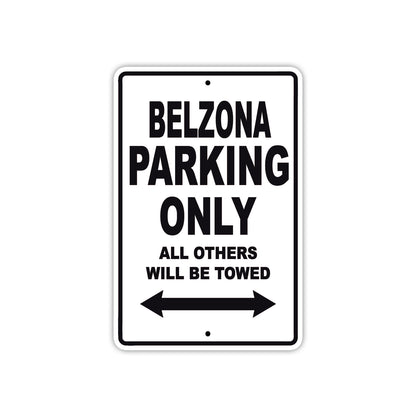 Belzona Parking Only All Others Will Be Towed Sea Ocean Beach Lake Boat Aluminum Metal Sign Plate