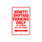 Benetti Shipyard Parking Only All Others Will Be Towed Sea Ocean Beach Lake Boat Aluminum Metal Sign Plate