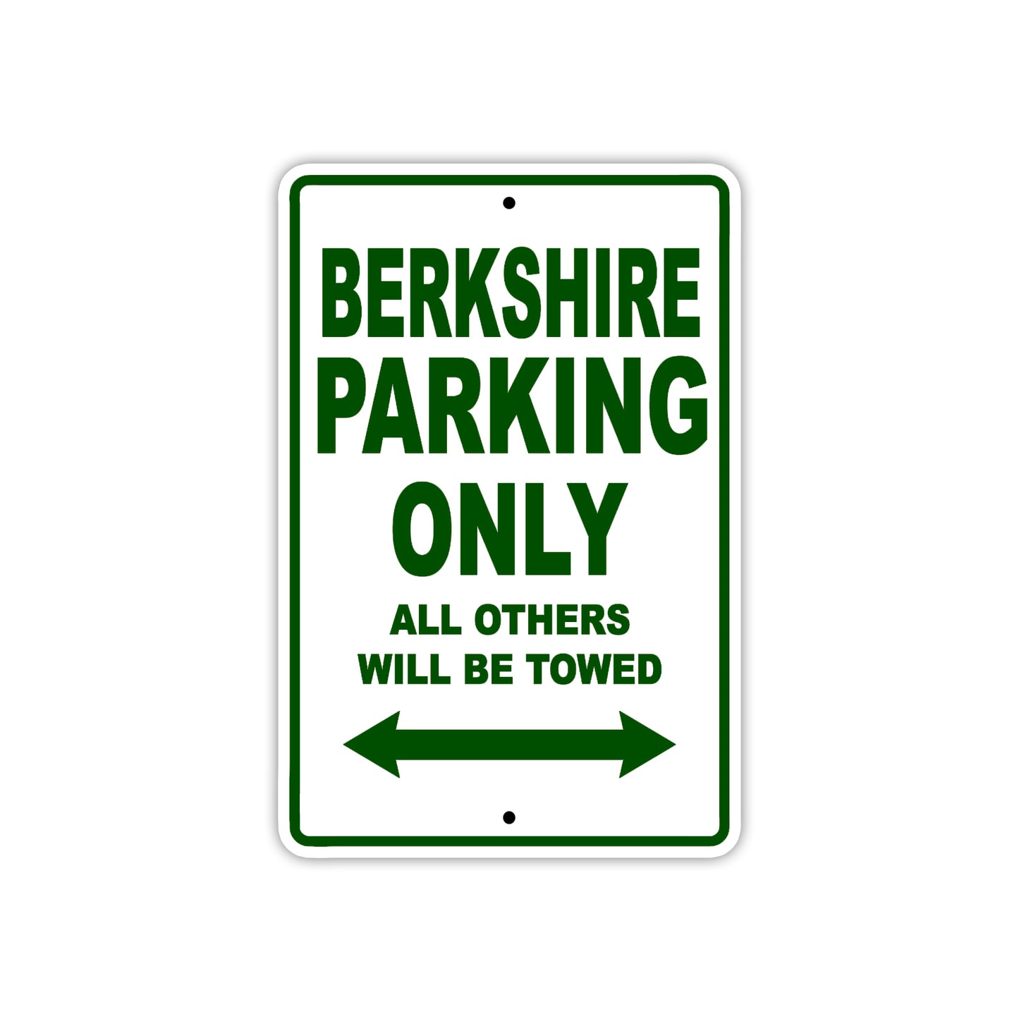 Berkshire Parking Only All Others Will Be Towed Sea Ocean Beach Lake Boat Aluminum Metal Sign Plate