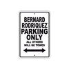 Bernard Rodriquez Parking Only All Others Will Be Towed Sea Ocean Beach Lake Boat Aluminum Metal Sign Plate