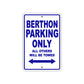 Berthon Parking Only All Others Will Be Towed Sea Ocean Beach Lake Boat Aluminum Metal Sign Plate