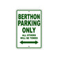 Berthon Parking Only All Others Will Be Towed Sea Ocean Beach Lake Boat Aluminum Metal Sign Plate