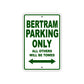 Bertram Parking Only All Others Will Be Towed Sea Ocean Beach Lake Boat Aluminum Metal Sign Plate