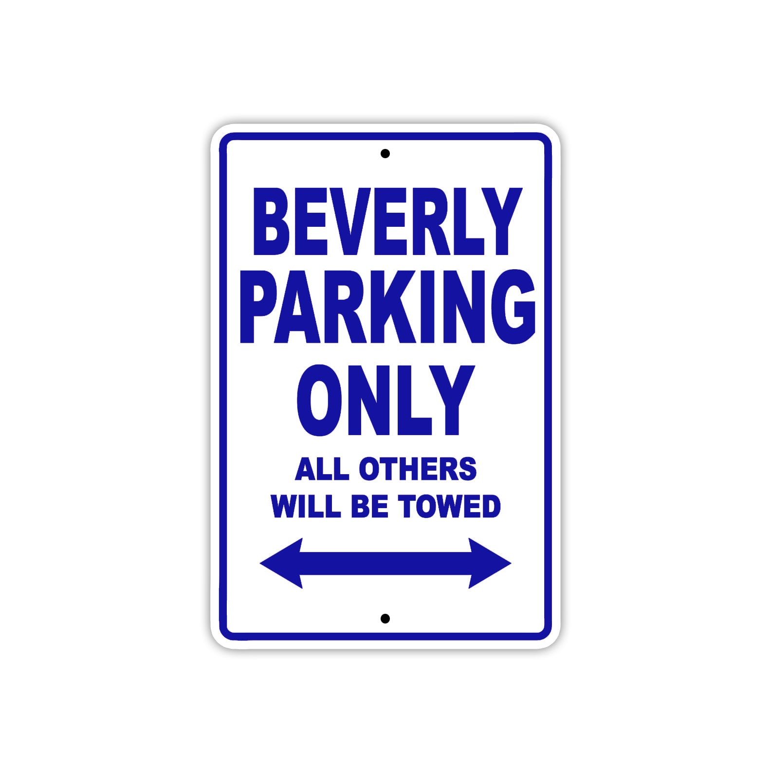 Beverly Parking Only All Others Will Be Towed Sea Ocean Beach Lake Boat Aluminum Metal Sign Plate