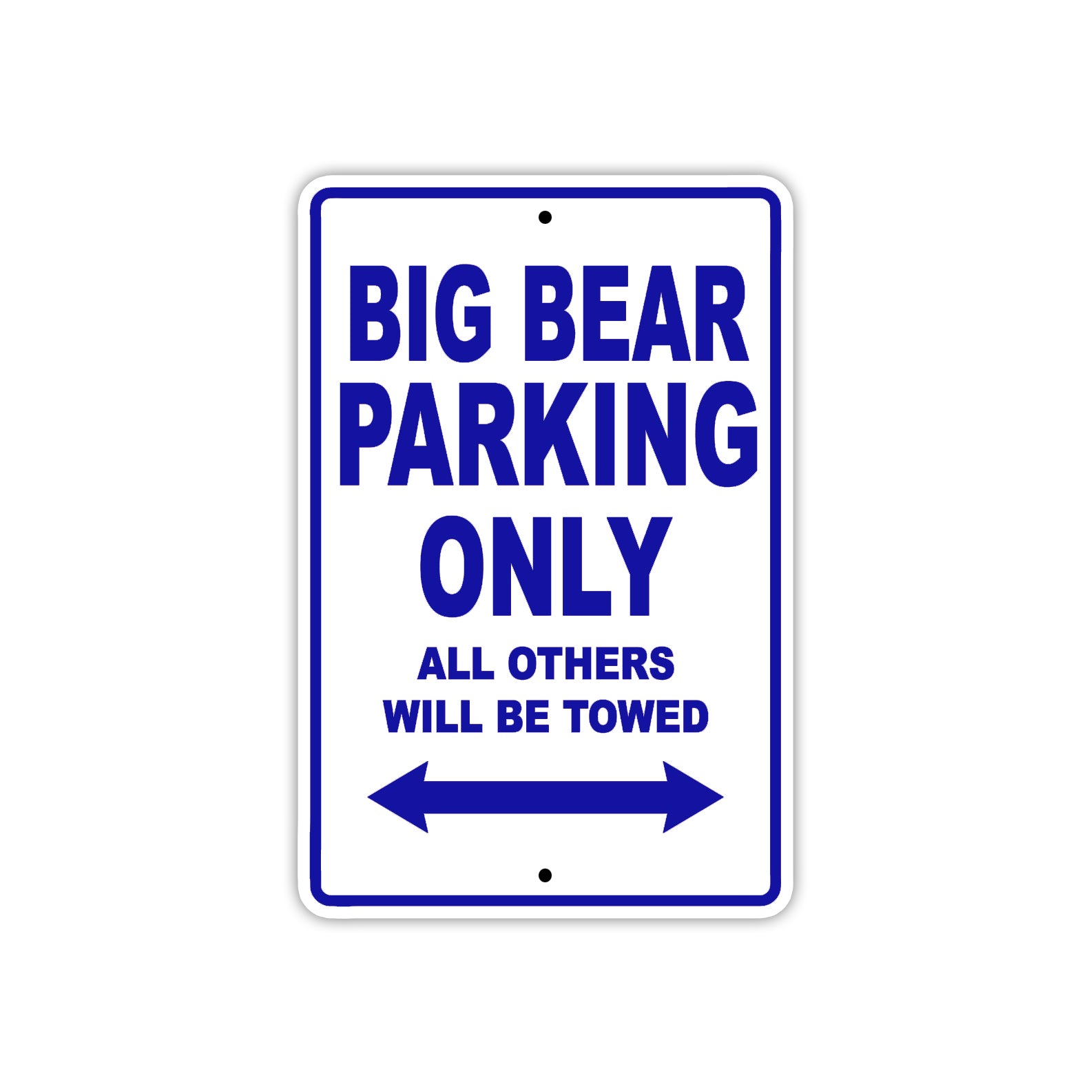 Big Bear Parking Only All Others Will Be Towed Sea Ocean Beach Lake Boat Aluminum Metal Sign Plate