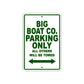 Big Boat Co. Parking Only All Others Will Be Towed Sea Ocean Beach Lake Boat Aluminum Metal Sign Plate