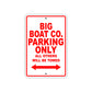 Big Boat Co. Parking Only All Others Will Be Towed Sea Ocean Beach Lake Boat Aluminum Metal Sign Plate