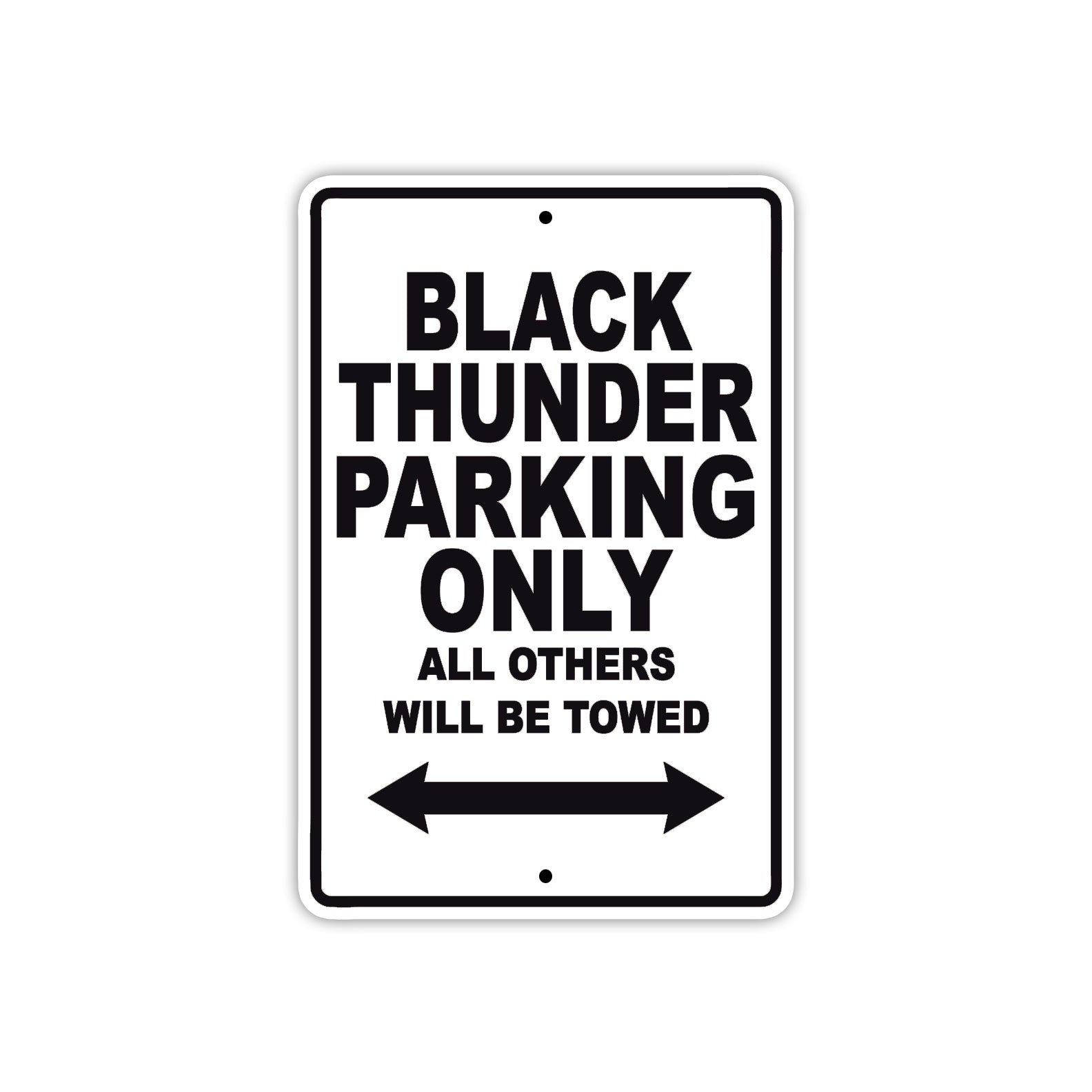 Black Thunder Parking Only All Others Will Be Towed Sea Ocean Beach Lake Boat Aluminum Metal Sign Plate