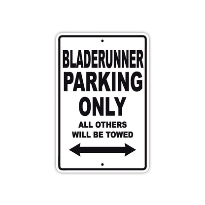 Bladerunner Parking Only All Others Will Be Towed Sea Ocean Beach Lake Boat Aluminum Metal Sign Plate