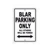 Blar Parking Only All Others Will Be Towed Sea Ocean Beach Lake Boat Aluminum Metal Sign Plate