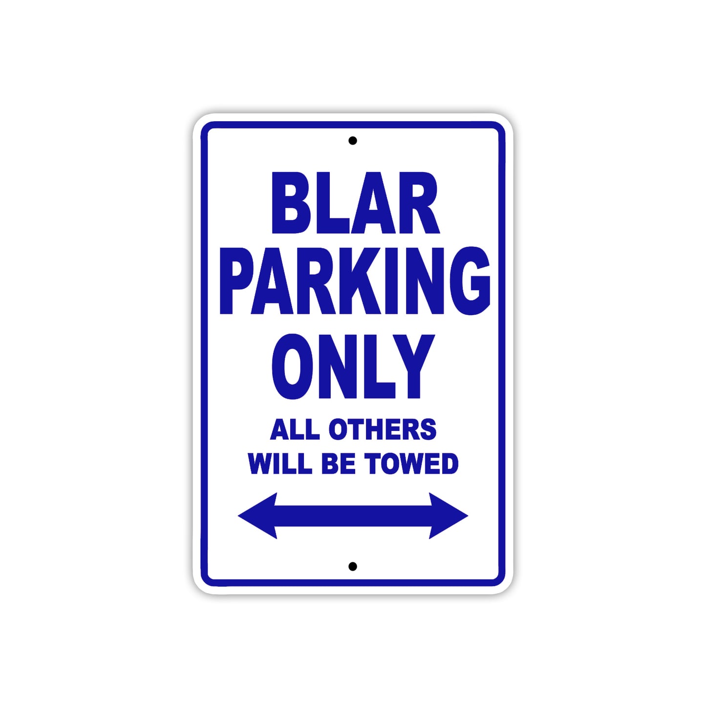 Blar Parking Only All Others Will Be Towed Sea Ocean Beach Lake Boat Aluminum Metal Sign Plate