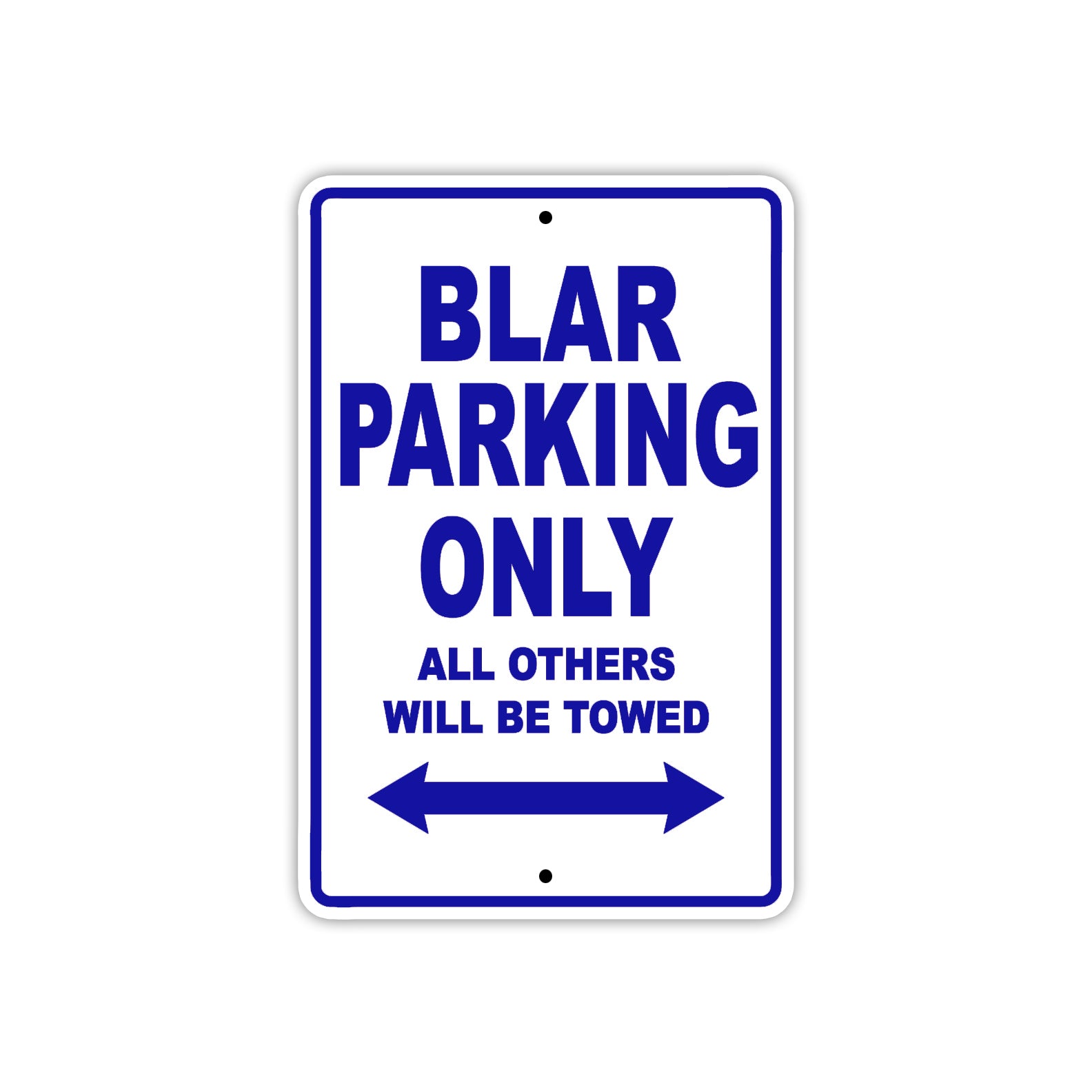 Blar Parking Only All Others Will Be Towed Sea Ocean Beach Lake Boat Aluminum Metal Sign Plate