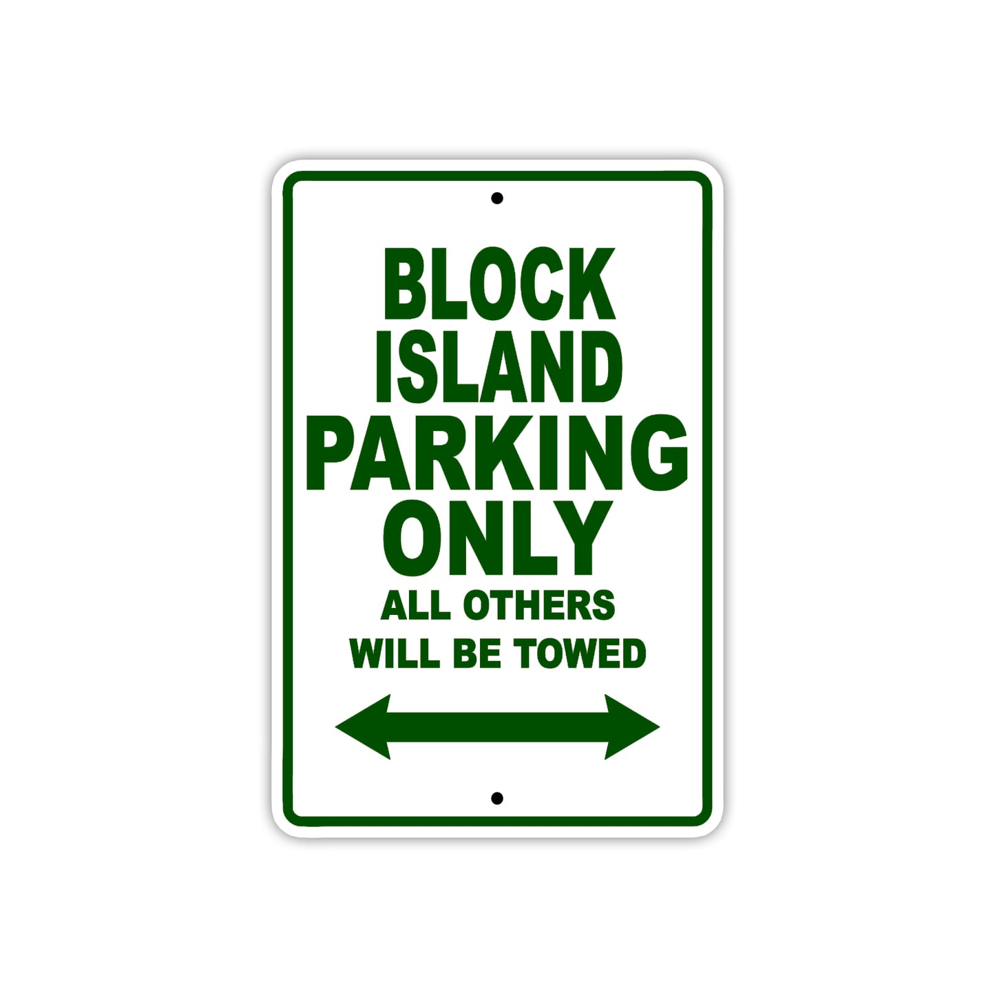 Block Island Parking Only All Others Will Be Towed Sea Ocean Beach Lake Boat Aluminum Metal Sign Plate