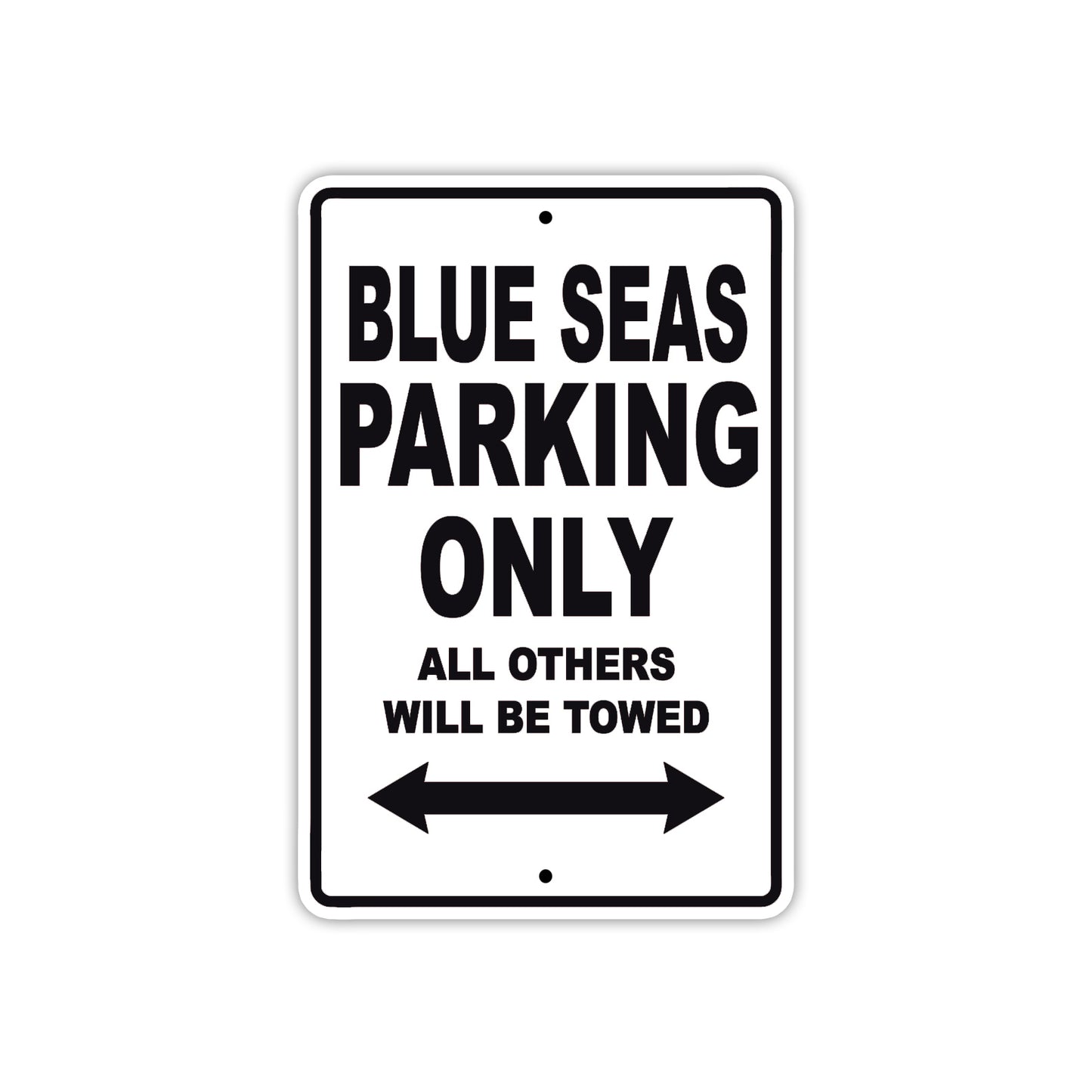 Blue Seas Parking Only All Others Will Be Towed Sea Ocean Beach Lake Boat Aluminum Metal Sign Plate