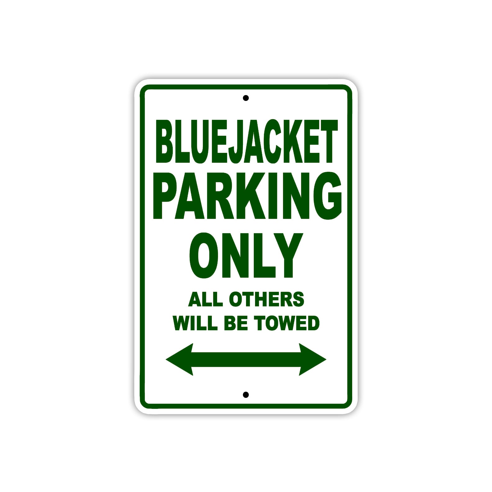 Bluejacket Parking Only All Others Will Be Towed Sea Ocean Beach Lake Boat Aluminum Metal Sign Plate