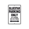 Bluestar Parking Only All Others Will Be Towed Sea Ocean Beach Lake Boat Aluminum Metal Sign Plate