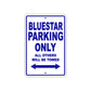 Bluestar Parking Only All Others Will Be Towed Sea Ocean Beach Lake Boat Aluminum Metal Sign Plate