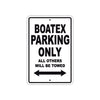 Boatex Parking Only All Others Will Be Towed Sea Ocean Beach Lake Boat Aluminum Metal Sign Plate